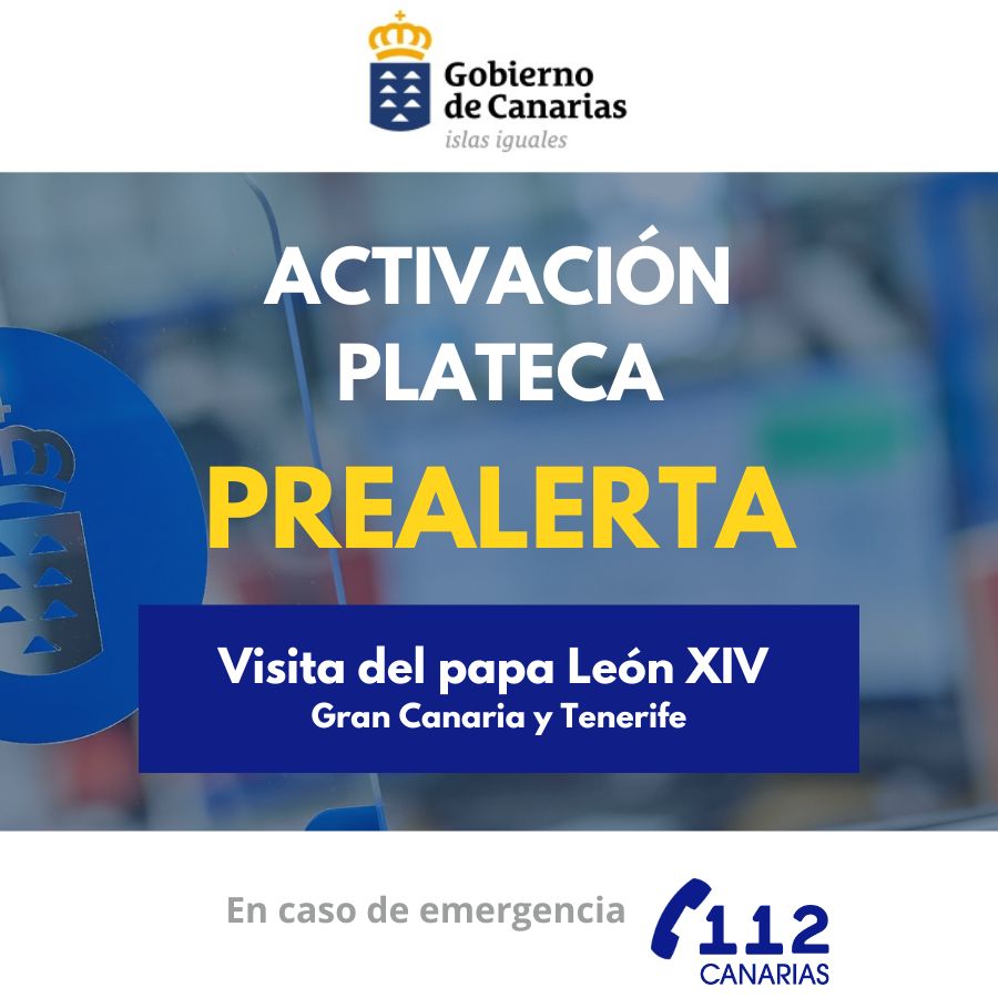 Prealerta Evento Multitudinario Visita Papa León XIV Gran Canaria y Tenerife